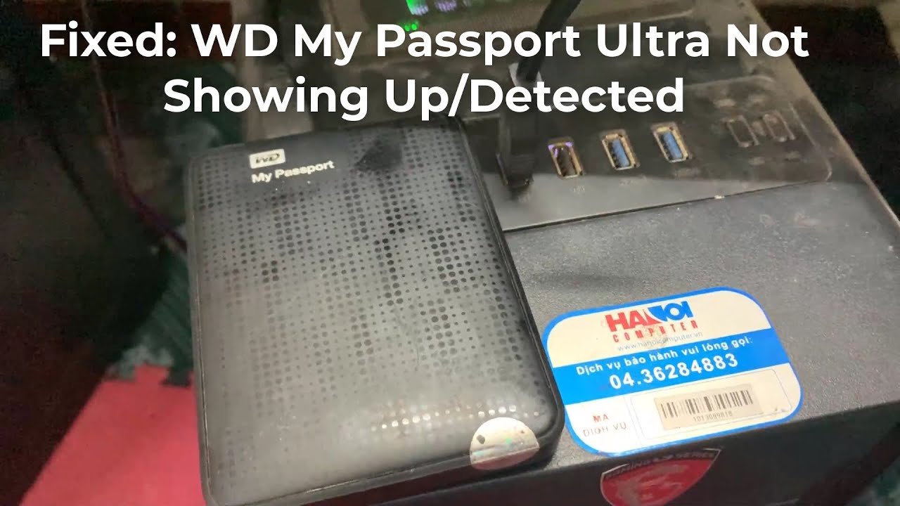 wd my passport ultra not showing up