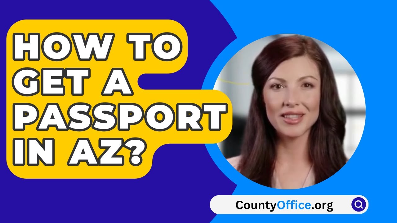 where to get a passport in az