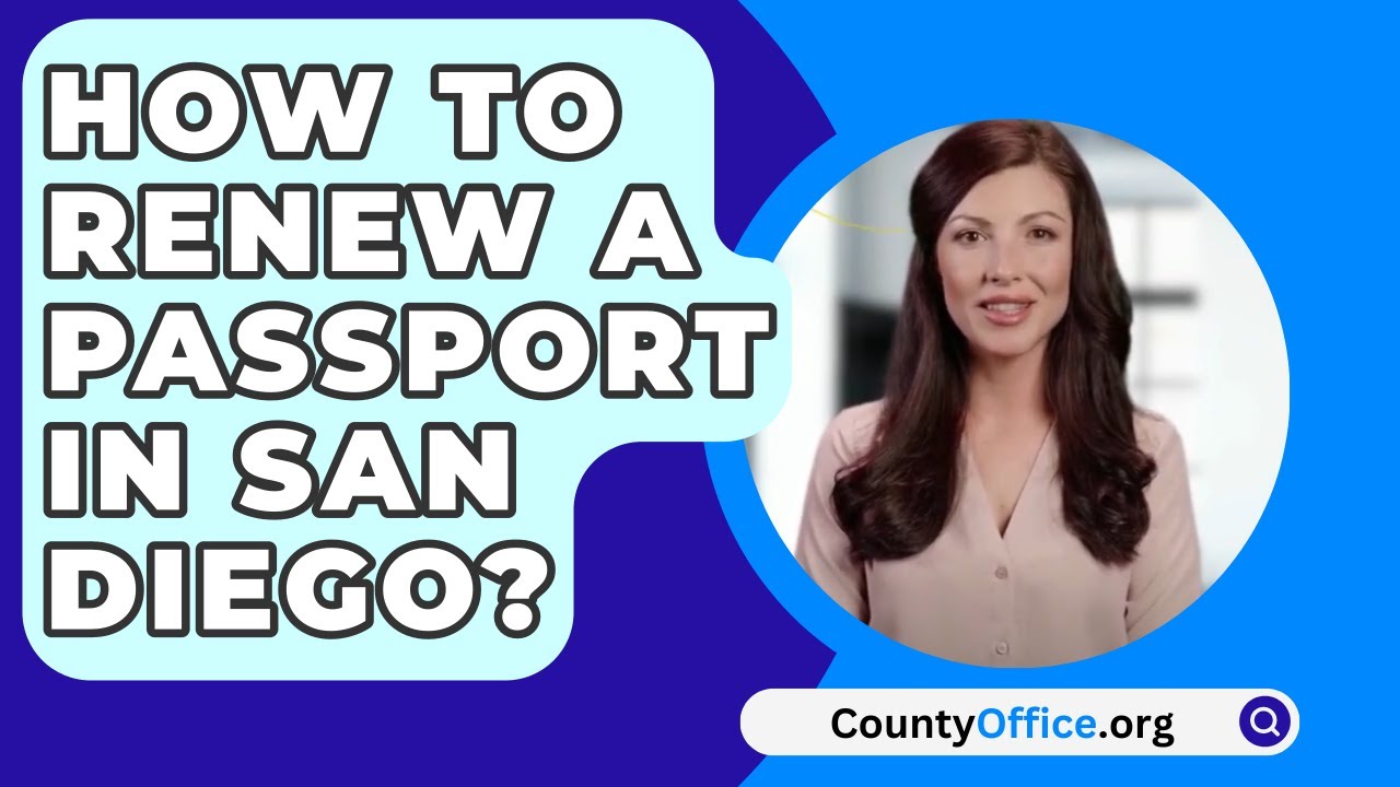 where to get a passport in san diego